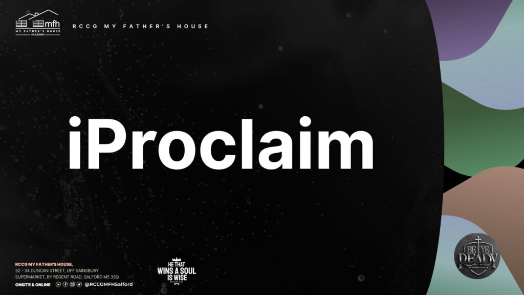 RCCG My fathers house iProclaim